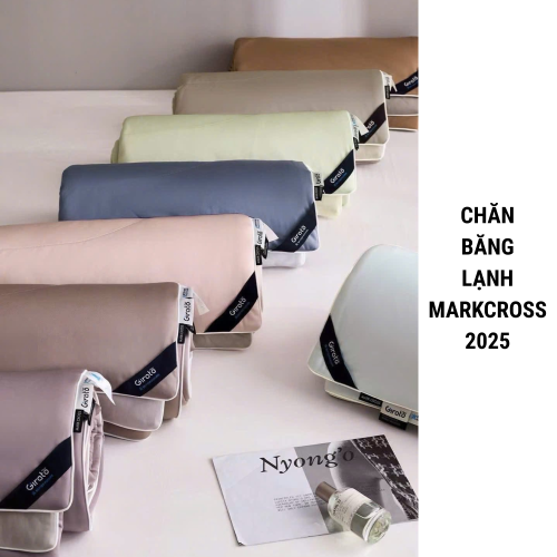 Chăn Băng Lạnh Markcross 2025 - Nâng Tầm Không Gian Nghỉ Dưỡng Thượng Lưu