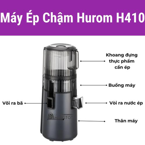 Máy Ép Chậm Hurom H410 - Mảnh Ghép Hoàn Hảo Cho Phong Cách Sống Đẳng Cấp