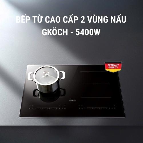 Bếp Từ Cao Cấp 2 Vùng Nấu GKÖCH 5400W - Hiệu Suất Vượt Trội Nấu Nướng Nhanh Chóng
